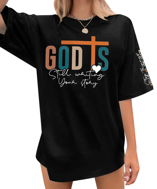 Oversized Christian Shirts Jesus Tshirt - Women God is Still Writing Your Story Shirt Boho Good